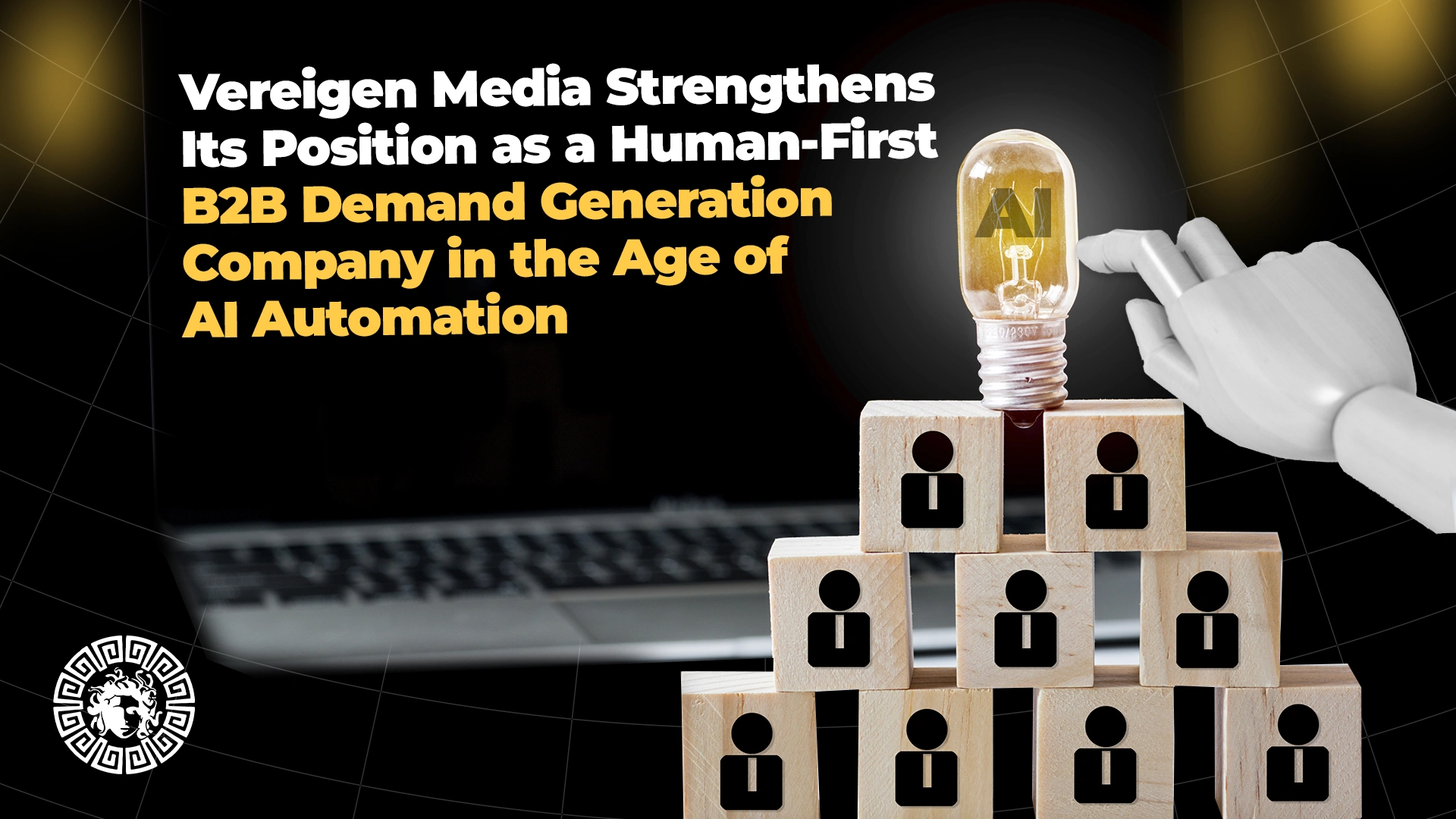 Vereigen Media Reinforces Its Stand as a Human-First B2B Demand Generation Company in the Age of AI Automation